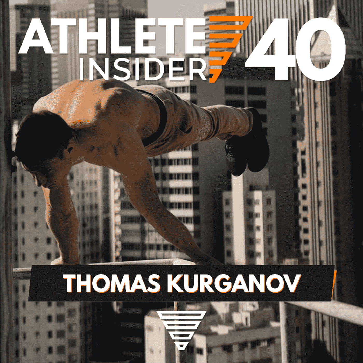 THOMAS KURGANOV | Mastering Statics & Dynamics | Interview | The Athlete Insider Podcast #40