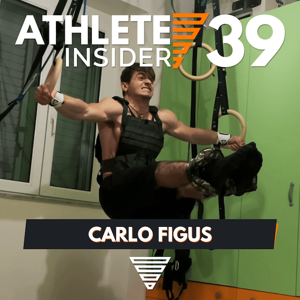 CARLO "SCARXLUS" FIGUS | Superhuman Statics | Interview | The Athlete Insider Podcast #39