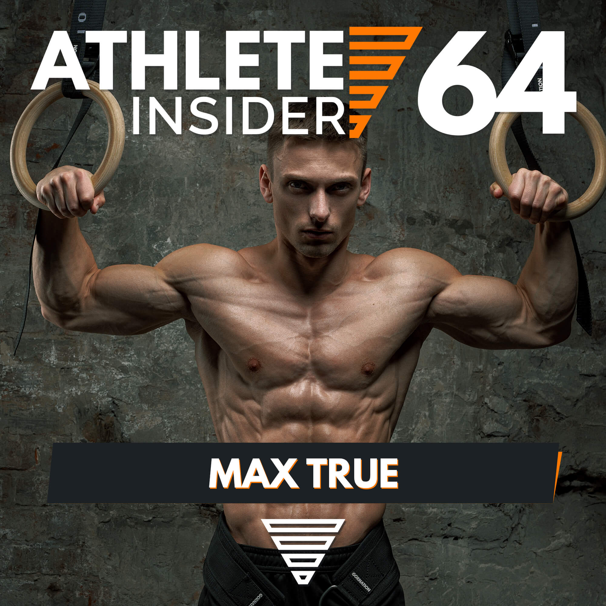 MOST RING MUSCLE UPS IN 1 HOUR | Interview with MAX TRUE | Athlete Insider Podcast #64