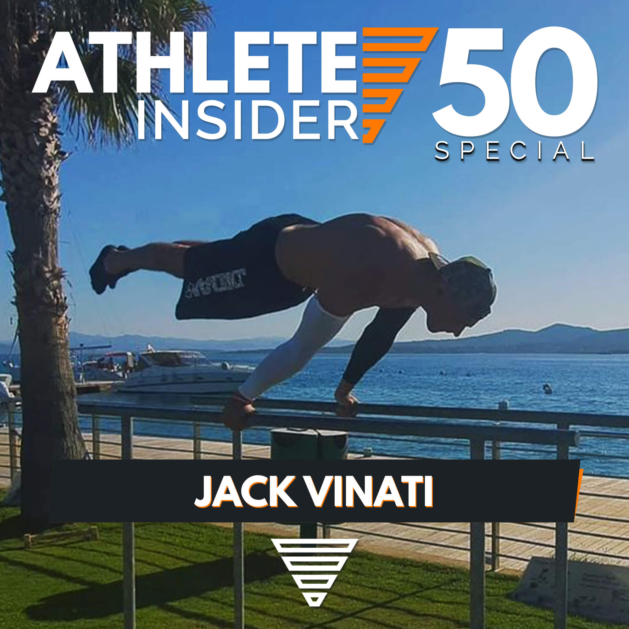JACK VINATI | Full Planche with 202cm & 103kg | Interview | The Athlete Insider Podcast #50