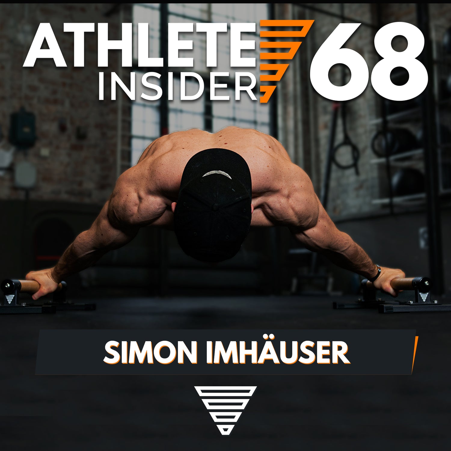 HEAVY & TALL CALISTHENICS FREESTYLE | Interview with Simon Imhäuser | Athlete Insider Podcast #68